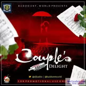 DJ Baddo - Couples Delight Mix
